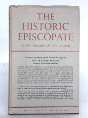 Seller image for The Historic Episcopate, in the Fullness of the Church for sale by World of Rare Books