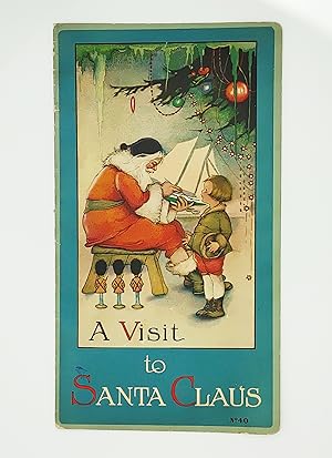 Image du vendeur pour A Visit to Santa Claus mis en vente par Opal Rare Books