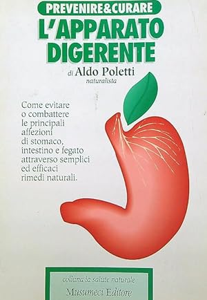 Seller image for Prevenire e curare: l'apparato digerente for sale by Librodifaccia