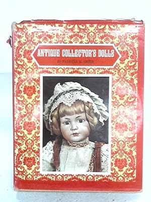 Seller image for Antique Collector's Dolls First Series for sale by World of Rare Books