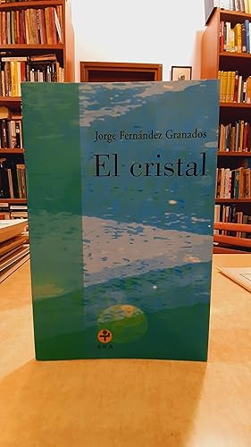 Seller image for EL CRISTAL. for sale by LLIBRERIA KEPOS-CANUDA