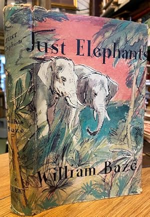 Seller image for Just Elephants for sale by Foster Books - Stephen Foster - ABA, ILAB, & PBFA