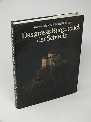 Seller image for Das grosse Burgenbuch der Schweiz for sale by Antiquariat Hans Wger
