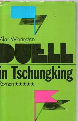 Seller image for Duell in Tschungking for sale by Antiquariat Jterbook, Inh. H. Schulze