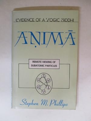 Evidence of a Yoga Siddhi Anima, remote viewing of subatomic particlesï¿½x