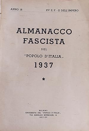 ALMANACCO FASCISTA DEL ''POPOLO D'ITALIA'' 1937