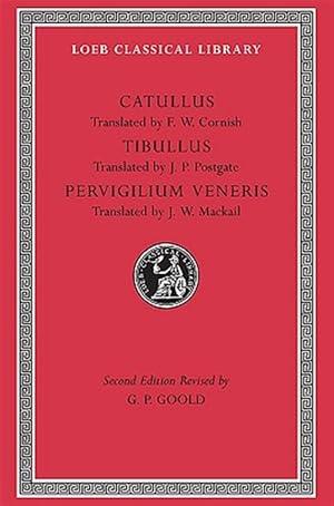 Imagen del vendedor de Catullus, Tibullus, Pervigilium Veneris a la venta por GreatBookPrices