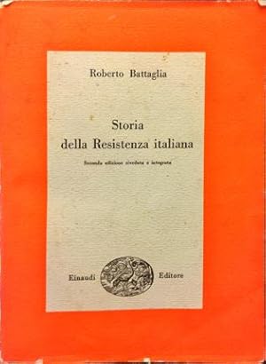 Bild des Verkufers fr Storia della resistenza italiana. (8 settembre 1943   25 aprile 1945). zum Verkauf von Libreria La Fenice di Pietro Freggio