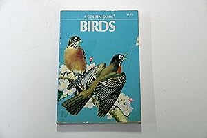 Birds: A guide to the most familiar American birds, (A Golden nature guide)