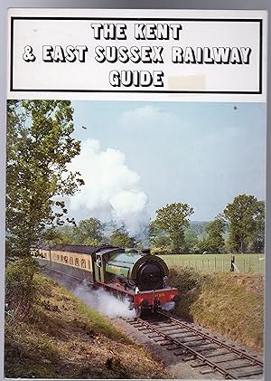The Kent & East Sussex Railway Guide