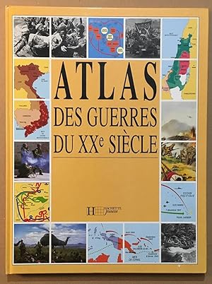 Image du vendeur pour Atlas des guerres du XXe sicle mis en vente par librairie philippe arnaiz