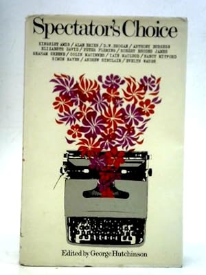 Bild des Verkufers fr Spectator's Choice zum Verkauf von World of Rare Books