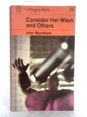 Seller image for Consider Her Ways and Other Stories for sale by World of Rare Books