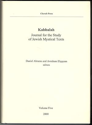 Imagen del vendedor de Kabbalah. Journal for the Study of Jewish Mystical Texts. Volume 5 a la venta por Libreria antiquaria Atlantis (ALAI-ILAB)