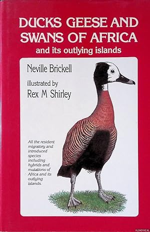 Bild des Verkufers fr Ducks, Geese and Swans of Africa and Its Outlying Islands zum Verkauf von Klondyke