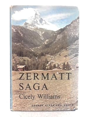 Seller image for Zermatt Saga for sale by World of Rare Books