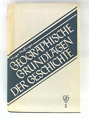 Imagen del vendedor de Geographische Grundlagen der Geschichte., Geschichte der fhrenden Vlker 2. a la venta por Leserstrahl  (Preise inkl. MwSt.)