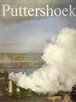 Puttershoek. Geschiedenis van de Coöperatieve Suikerfabriek en Raffinaderij g.a. 1912 - 1966 en v...