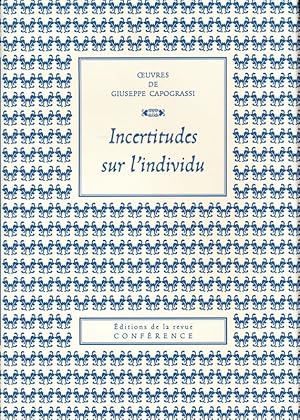 Image du vendeur pour Incertitudes sur l'individu mis en vente par LIBRAIRIE GIL-ARTGIL SARL