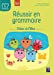 Image du vendeur pour Réussir en grammaire CE2 - Cahier de l'élève [FRENCH LANGUAGE - No Binding ] mis en vente par booksXpress