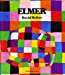 Image du vendeur pour Elmer [FRENCH LANGUAGE - No Binding ] mis en vente par booksXpress