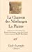 Image du vendeur pour La Chanson des Nibelungen : La plainte [FRENCH LANGUAGE - Soft Cover ] mis en vente par booksXpress