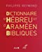 Seller image for Dictionnaire d'Hebreu et d'Arameen Bibliques (Ned) [FRENCH LANGUAGE - Soft Cover ] for sale by booksXpress