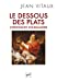 Bild des Verkufers fr Le dessous des plats [FRENCH LANGUAGE - No Binding ] zum Verkauf von booksXpress