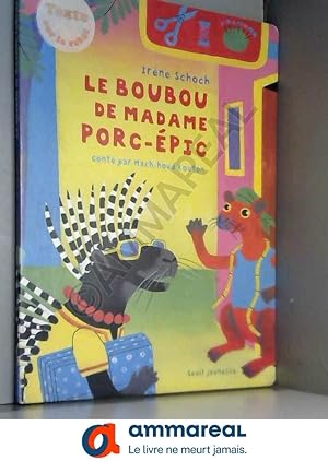 Imagen del vendedor de Le Boubou de Madame Porc-Epic a la venta por Ammareal