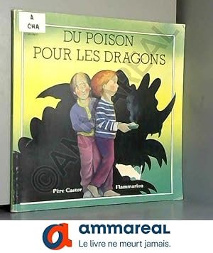 Image du vendeur pour Du poison pour les dragons mis en vente par Ammareal