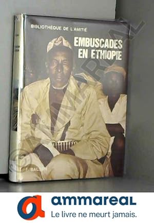 Bild des Verkufers fr Embuscades en ethiopie zum Verkauf von Ammareal