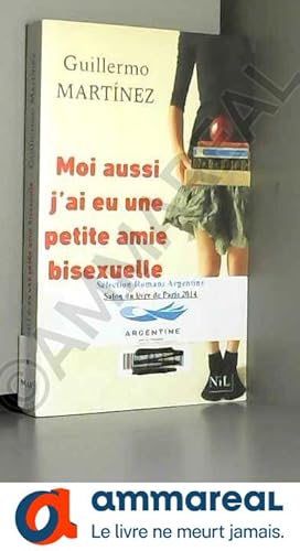 Immagine del venditore per Moi aussi, j'ai eu une petite amie bisexuelle venduto da Ammareal