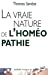 Seller image for La vraie nature de l'homéopathie [FRENCH LANGUAGE - No Binding ] for sale by booksXpress