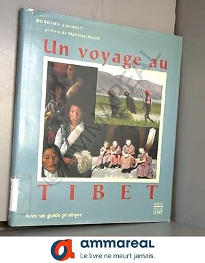 Imagen del vendedor de Un voyage au Tibet a la venta por Ammareal