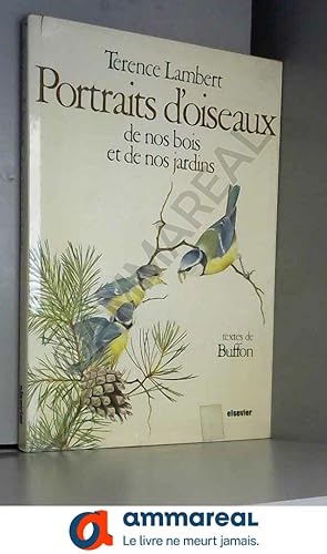 Bild des Verkufers fr Portraits d'oiseaux de nos bois et de nos jardins zum Verkauf von Ammareal