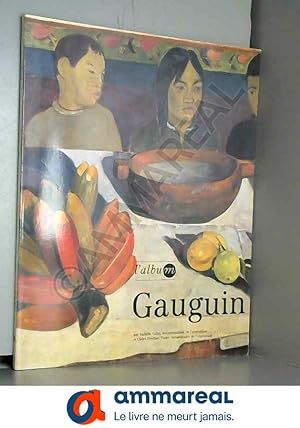 Seller image for Gauguin : Exposition, Paris, Galeries Nationales du Grand Palais (14 janvier-24 avril 1989) for sale by Ammareal