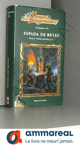 Seller image for Heroes de la dragonlance I. t.2. espada de Reyes for sale by Ammareal