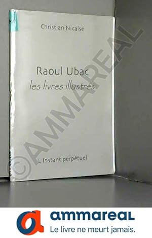 Image du vendeur pour Raoul Ubac: Les livres illustrs mis en vente par Ammareal