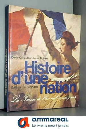 Bild des Verkufers fr Histoire d'une nation. zum Verkauf von Ammareal