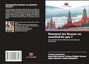 Bild des Verkufers fr Pourquoi les Russes ne sourient-ils pas ? zum Verkauf von moluna