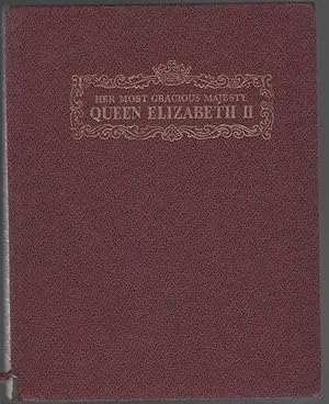 Seller image for HER MOST GRACIOUS MAJESTY - QUEEN ELIZABETH II Vol. 1 1926 - 1952 for sale by The Reading Well Bookstore