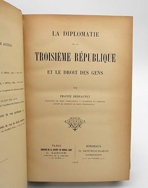 La Diplomatie de la Troisième république et le droit des gens