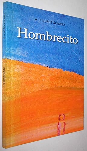 Image du vendeur pour HOMBRECITO - FIRMADO Y DEDICADO POR AUTORA -(S1) mis en vente par UNIO11 IMPORT S.L.