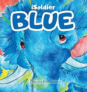 Seller image for iSoldier - BLUE for sale by Redux Books