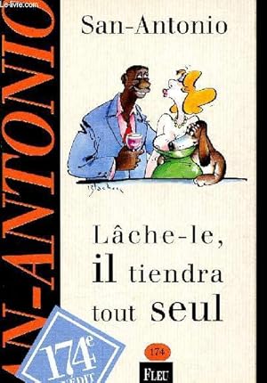 Seller image for Lche-le, il tiendra tout seul for sale by Le-Livre