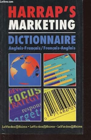 Bild des Verkufers fr Harrap's Marketing Dictionnaire. Anglais-Franais / Franais-Anglais (Collection "La Vie des @ffaires") zum Verkauf von Le-Livre