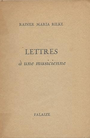 Bild des Verkäufers für Lettres à une musicienne. zum Verkauf von Librairie Les Autodidactes - Aichelbaum