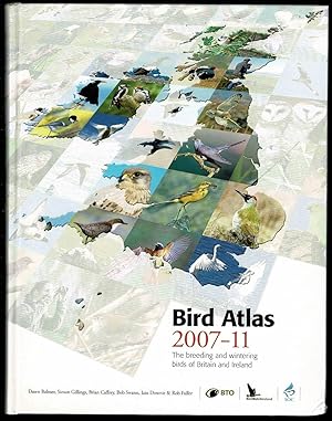 Bild des Verkufers fr Bird Atlas 2007-11: The Breeding and Wintering Birds of Britain and Ireland zum Verkauf von Lazy Letters Books