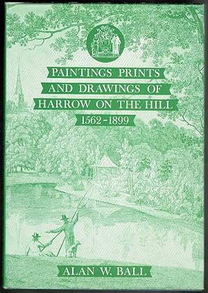Immagine del venditore per Paintings, prints and drawings of Harrow on the Hill, 1562-1899 venduto da Lazy Letters Books