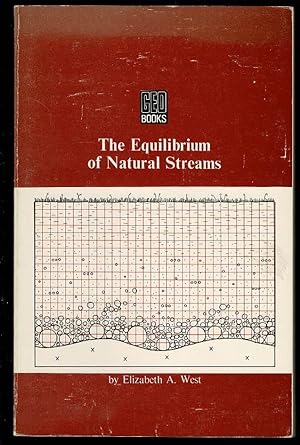 Imagen del vendedor de The Equilibrium of Natural Streams a la venta por Lazy Letters Books
